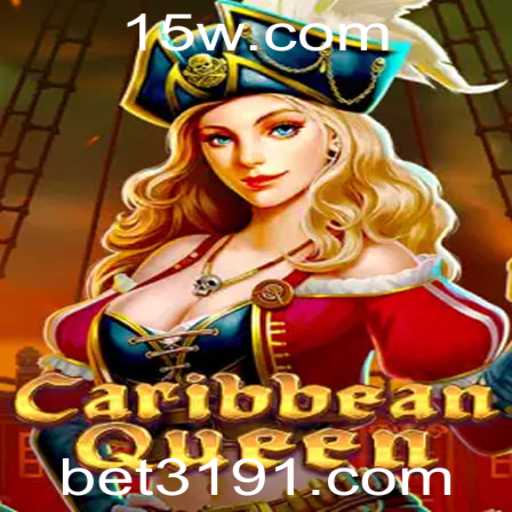 Descubra o Mundo do Jogo 'CaribbeanQueen' com a Chave 'bet 319'
