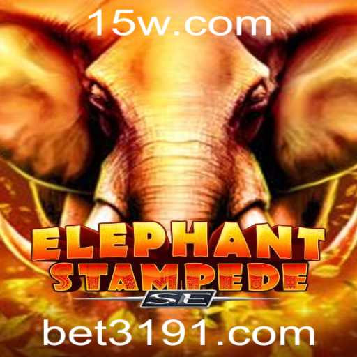 ElephantStampedeSE: Descubra o Mundo Emocionante de Apostas com Bet 319