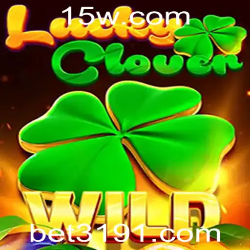 Descubra o Fascinante Mundo do Jogo LuckyClover e Sua Aposta Esperançosa com Bet 319